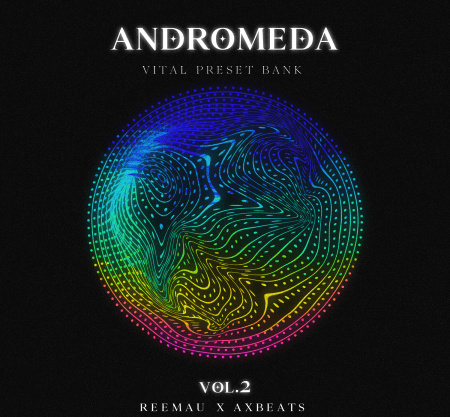 ReeMau Beats ANDROMEDA Vol.2 (Vital Presets Bank) Synth Presets